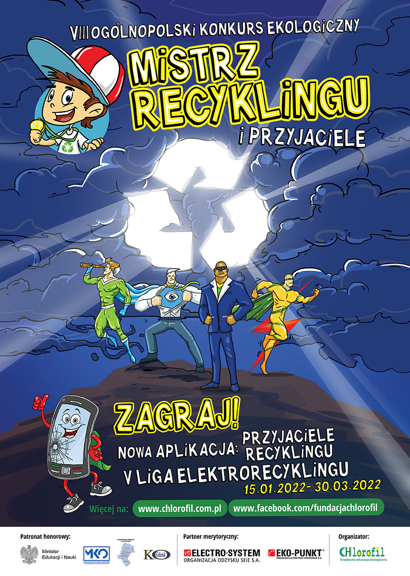III Ogólnopolski konkurs ekologiczny - Mistrz Recyklingu i Przyjaciele
